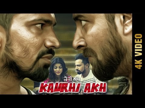 KAURHI AKH (Full 4K Video) || ZORAWAR BRAR || Latest Punjabi Songs 2017 || AMAR AUDIO