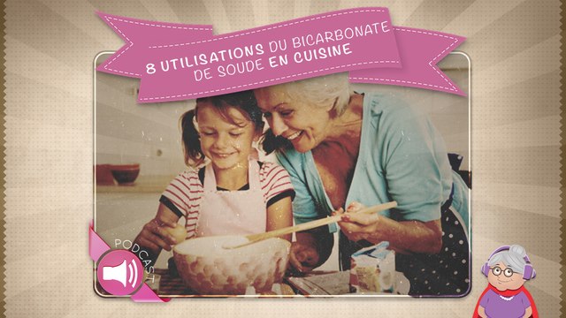 8 utilisations du bicarbonate de soude en cuisine
