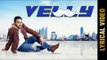 VELLY (Lyrical Video) | PREET JAS | New Punjabi Songs 2018 | AMAR AUDIO