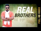 REAL BROTHERS (FULL HD) | JASS INDER | LATEST PUNJABI SONGS 2018 | AMAR AUDIO