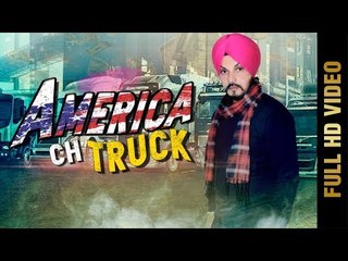 AMERICA CH TRUCK (FULL HD) | JASS SIDHU | New Punjabi Songs 2018 | AMAR AUDIO