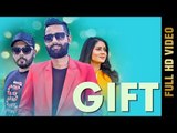 GIFT (FULL VIDEO) | SOURAV R SAINI ft. AAKANKSHA SAREEN | New Punjabi Songs 2018 | AMAR AUDIO