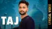 TAJ  (Lyrical Video) | GURI DHINDSA  | New Punjabi Songs 2018 | AMAR AUDIO