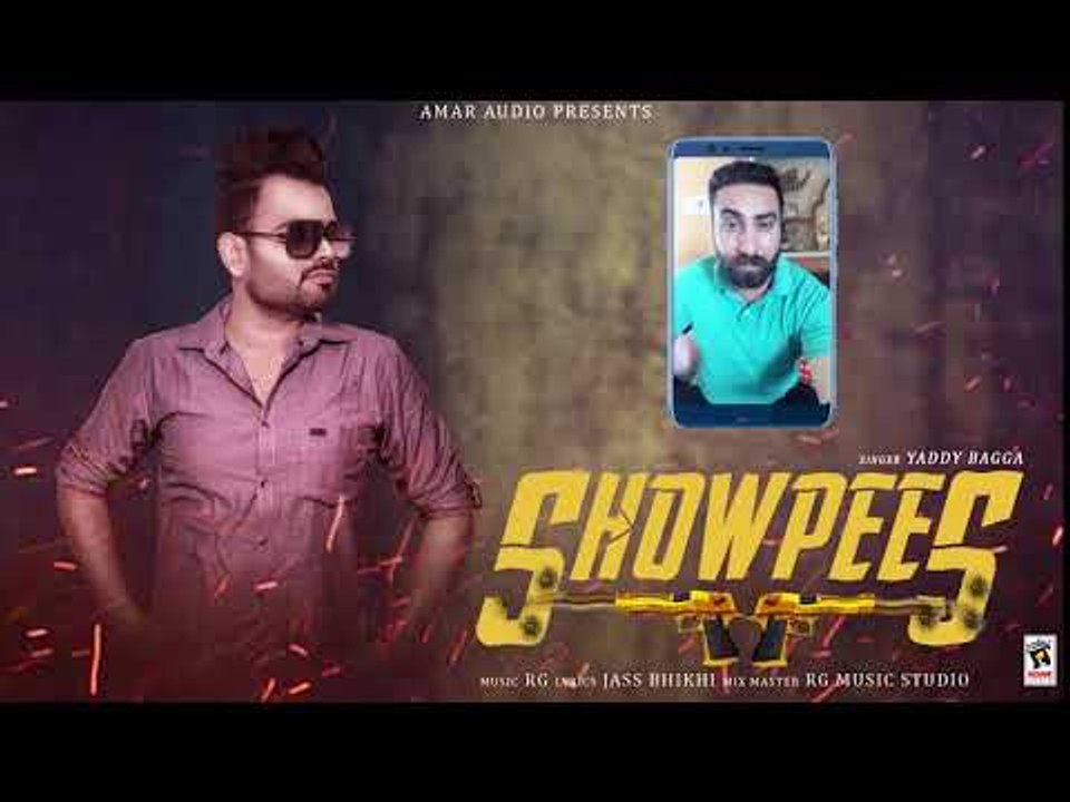 SHOWPEES (Best Wishes) | YADDY BAGGA | RELEASING TOMORROW | Latest Punjabi Songs 2018 | AMAR AUDIO |