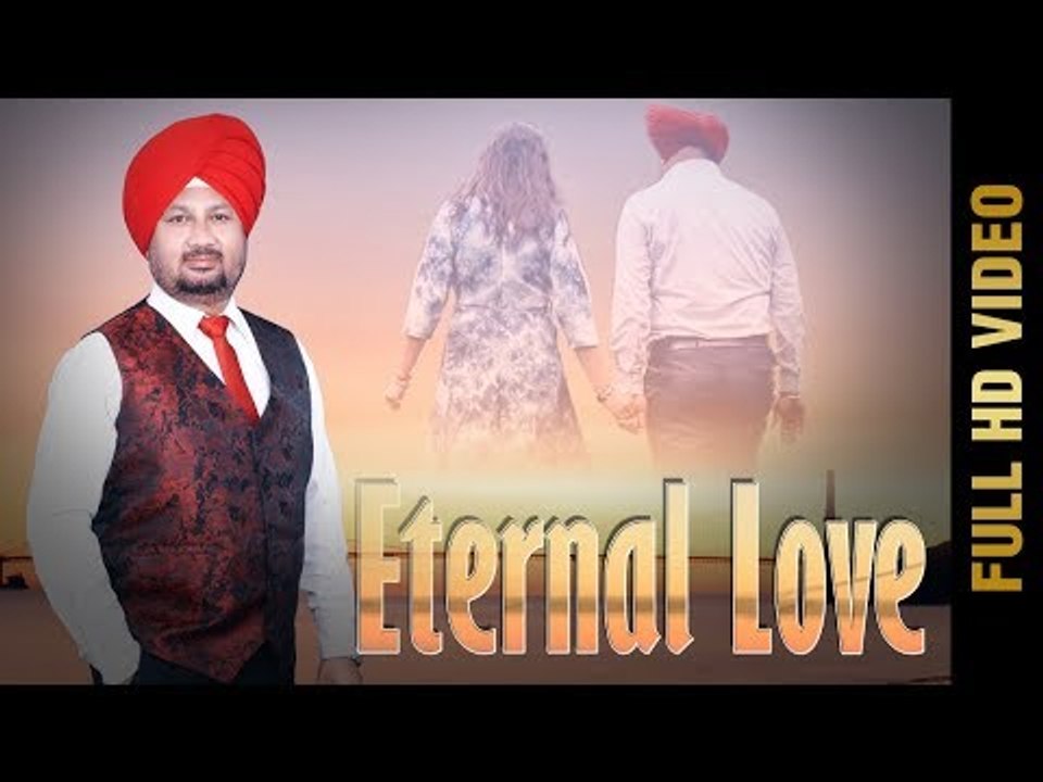 ETERNAL LOVE  (Full Video) DR. GPS GILL  | New Punjabi Songs 2018 | AMAR AUDIO