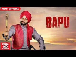 BAPU (Full Video) | JAIDEEP | New Punjabi Songs 2018 | AMAR AUDIO