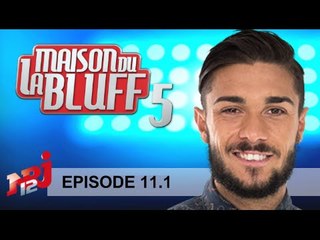 S05-Ep11 - 1/2 - La Maison du Bluff NRJ12 - Hebdo 3