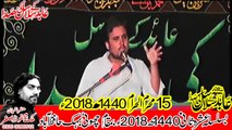 Zakir syed Mohsin Abbas Gilani Khan Gah Dogran  15th Muhram 1440(2018) Choti Behak Hafizabad