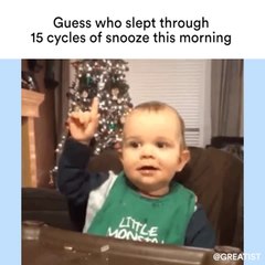 Guess who slept through 15 cycles of snooze this morning