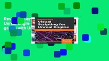 Review  Blueprints Visual Scripting for Unreal Engine: Build professional 3D games with Unreal