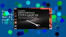 Popular Inside Windows Debugging: A Practical Guide to Debugging and Tracing Strategies in Windows