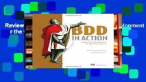 Review  BDD in Action: Behavior-driven development for the whole software lifecycle
