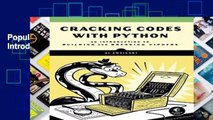 Popular Cracking Codes with Python: An Introduction to Building and Breaking Ciphers