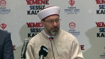 Diyanet İşleri Başkanı Erbaş: 'Yardımlarımızı büyütmek ve farkındalığımızı artırmak için bir aradayız' - ANKARA