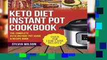 Best product  Keto Diet Instant Pot Cookbook: The Complete Keto Instant Pot Guide   Recipe book -