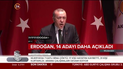 Erdoğan, 14 adayı daha açıkladı
