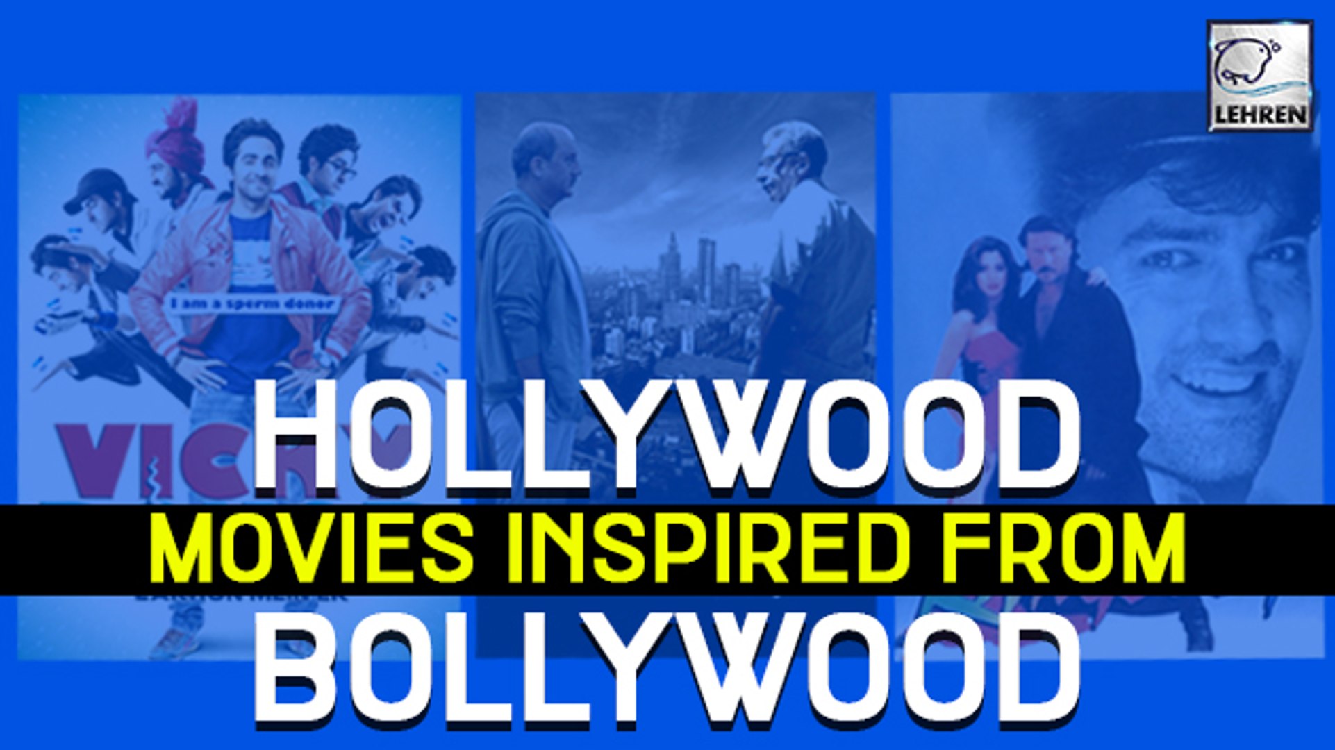 ⁣9 Hollywood Movies Which Are Inspired From Bollywood