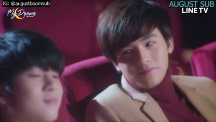 [INDO SUB] - My Dream The Series Ep 9 | Sub by August Boom