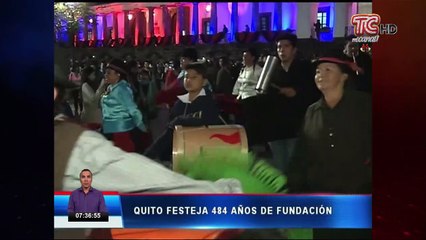 Quito festeja 484 años de fundación