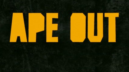 Ape Out - Bande-annonce date de sortie