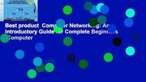 Best product  Computer Networking: An Introductory Guide for Complete Beginners (Computer