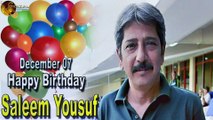 07th Dec Saleem Yousuf Birthday