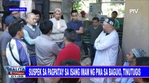 Suspek sa pagpatay sa isang imam ng PMA sa Baguio, tinutugis
