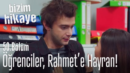 Öğrenciler Rahmet'e hayran! - Bizim Hikaye 50. Bölüm