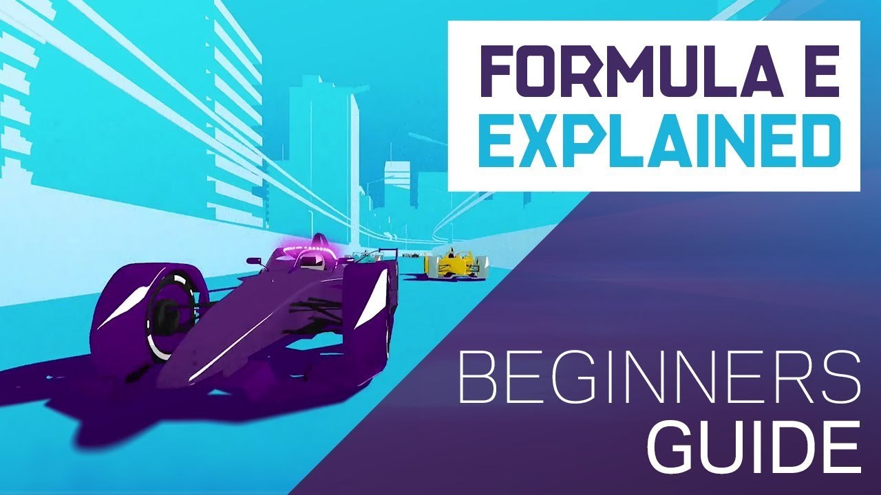 Beginner's Guide To Formula E | Formula E Explained | ABB FIA Formula E Championship