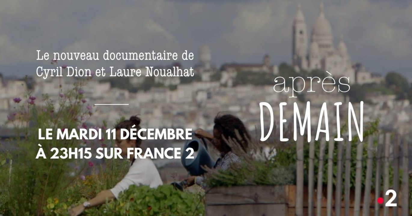 Après Demain La bande annonce !