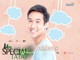 My Special Tatay: #PogiProblems | Teaser Ep. 70