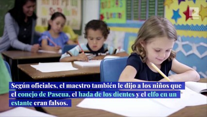 A un maestro no se le permite regresar a la escuela después de decirle a sus estudiantes que Santa Claus no es real
