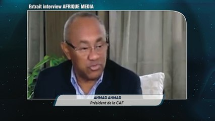 INTERVIEW:  AHMAD AHMAD le  président de la CAF le livre a coeur joie au journaliste au sujet de le CAN au Cameroun