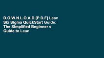 D.O.W.N.L.O.A.D [P.D.F] Lean Six Sigma QuickStart Guide: The Simplified Beginner s Guide to Lean