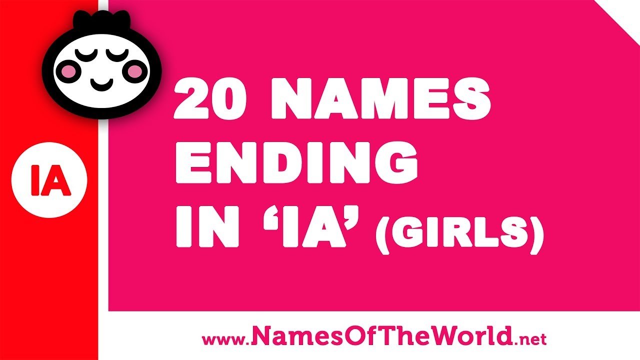 20 girl names ending in IA - the best baby names - www.namesoftheworld.net