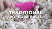 Traditional Popcorn Balls