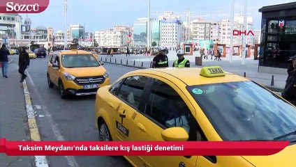Taksim Meydanı’nda taksilere kış lastiği denetimi
