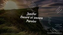 Jenifer - Encore et Encore (Paroles)