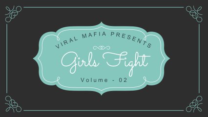 Girls Fight Compilation Volume - 02 || November 2018 || Viral Mafia Production