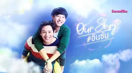 InxSun OurSkyy Especial 2 Parte 1