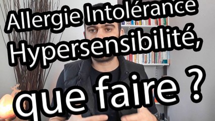 Que faire lors d'une allergie, intolérance ou hypersensibilité. Par votre diététicien en ligne Cédric MyDiet.