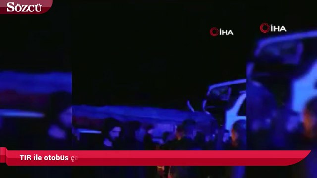 TIR ile otobüs çarpıştı, çok sayıda yaralı var