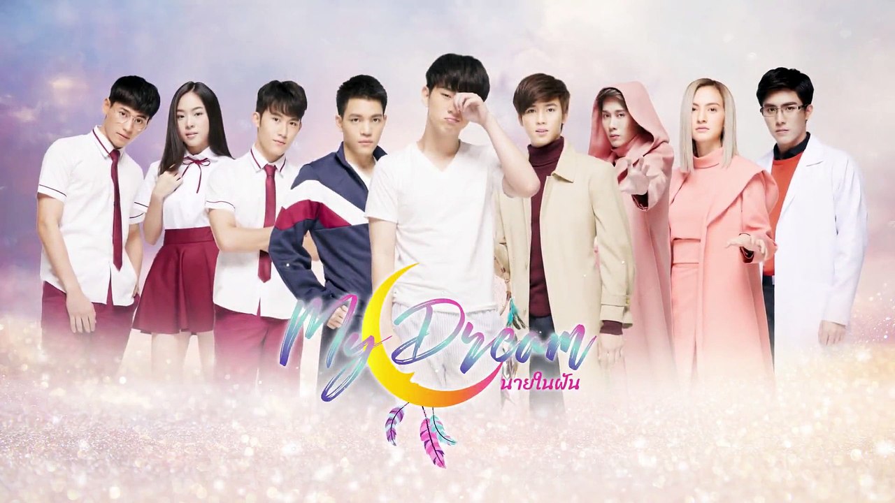 Vietsub - My Dream (Chàng trai trong mơ) Tập 9 | Phụ đề Ken CTV