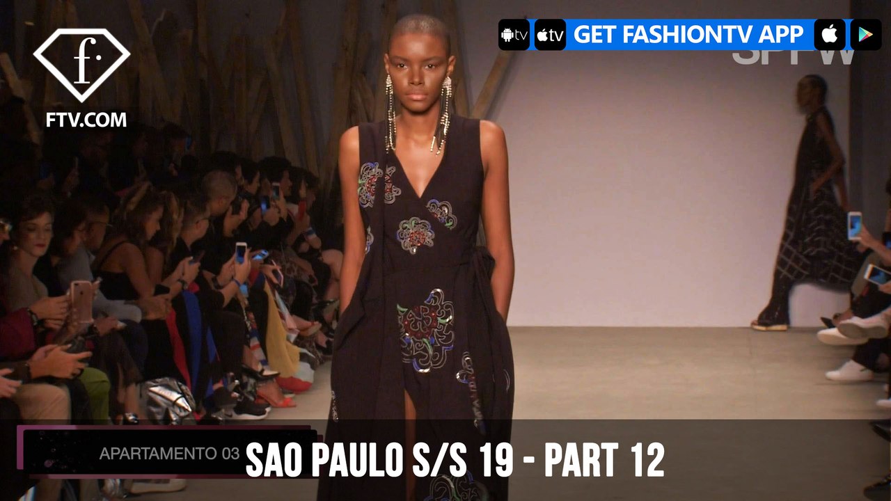 Sao Paulo Fashion Week Spring/Summer 2019 - Part 12 | FashionTV | FTV