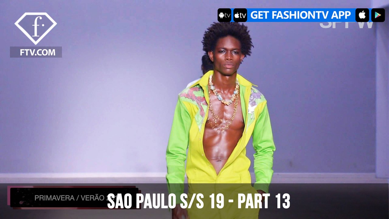 Sao Paulo Fashion Week Spring/Summer 2019 - Part 13 | FashionTV | FTV