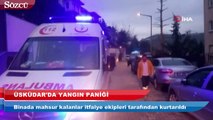 Üsküdar'da yangın paniği