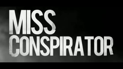 MISS CONSPIRATOR (2012) Trailer VOST-ENG - KOREAN