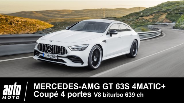 Mercedes-AMG GT 63S 4MATIC+ Coupé 4 portes 639 ch Essai Auto-Moto.com