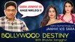 Sara Ali Khan Janhvi Kapoor | Who Will Be A Bigger Star? | Bollywood Destiny With Bhavikk Sangghvi