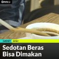 #1MENIT | Sedotan Beras Bisa Dimakan